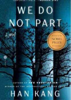 We Do Not Part by Han Kang USA