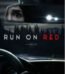 Run on Red by Noelle W. Ihli USA