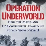Operation Underworld by Matthew Black USA