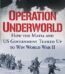 Operation Underworld by Matthew Black USA