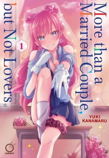 More Than a Married Couple, But Not Lovers Volume 2 by Yuki Kanamaru USA