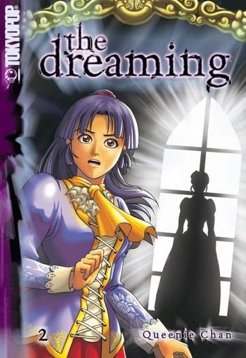 The Dreaming, Vol. 2 by Queenie Chan USA The Dreaming, Vol. 2 by Queenie Chan USA