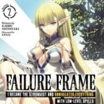 Failure Frame Light Novel Vol. 2 by Kaoru Shinozaki USA