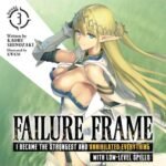 Failure Frame Vol. 3 Light Novel | Kaoru Shinozaki USA