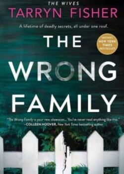 Wrong Family by Tarryn Fisher USA