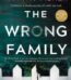 Wrong Family by Tarryn Fisher USA