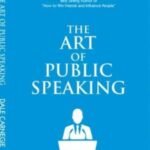 The Art of Public Speaking by Dale Carnegie USA