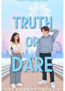 Truth Or Dare by Stephanie Alves USA