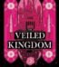 The Veiled Kingdom by Holly Renee USA