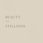 Beauty in the Stillness by Karin Hadadan USA