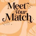Meet Your Match Special Edition by Kandi Steiner USA