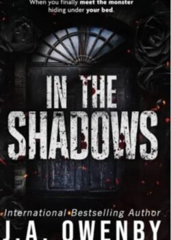 In the Shadows by J.A. Owenby USA