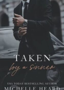 Taken By A Sinner by Michelle Heard USA