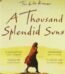 A Thousand Splendid Suns by Khaled Hosseini USA