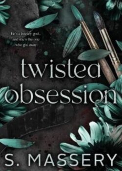 Twisted Obsession by S. Massery USA