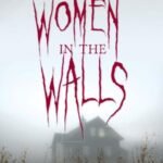 The Women in the Walls by Amy Lukavics USA