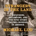 Strangers in the Land by Michael Luo USA