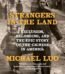 Strangers in the Land by Michael Luo USA