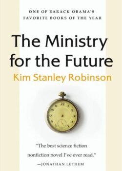 The Ministry for the Future by Kim Stanley Robinson USA