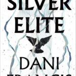 Silver Elite by Dani Francis USA