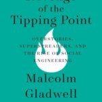 Revenge of the Tipping Point by Malcolm Gladwell USA
