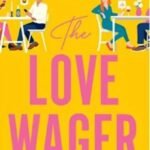 The Love Wager by Lynn Painter USA