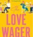 The Love Wager by Lynn Painter USA