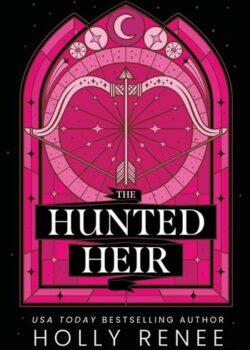 The Hunted Heir by Holly Renee USA