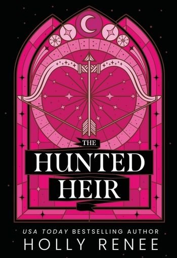 The Hunted Heir by Holly Renee USA