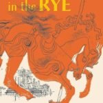 The Catcher in the Rye by J.D. Salinger USA
