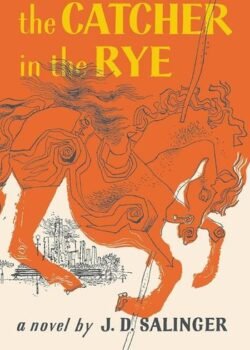 The Catcher in the Rye by J.D. Salinger USA