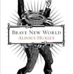 Brave New World by Aldous Huxley USA