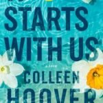 It Starts with Us by Colleen Hoover USA