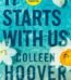It Starts with Us by Colleen Hoover USA