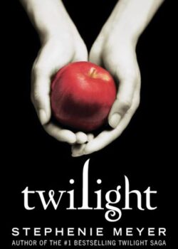 Twilight by Stephenie Meyer USA