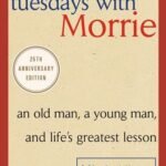 Tuesdays with Morrie by Mitch Albom USA