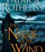 The Name of the Wind by Patrick Rothfuss USA