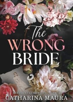 The Wrong Bride by Catharina Maura USA
