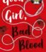 Good Girl, Bad Blood by Holly Jackson USA
