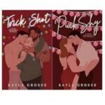 Trick Shot + Puck Shy by Kayla Grosse USA