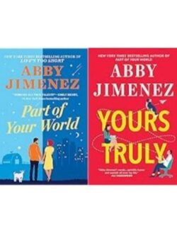 Yours Truly & Part of Your World by Abby Jimenez USA