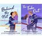 Behind the Net + The Fake Out by Stephanie Archer USA