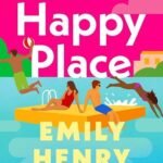 Happy Place by Emily Henry USA