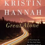 The Great Alone by Kristin Hannah USA