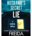The Widow's Husband's Secret Lie by Freida McFadden USA