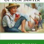 The Adventures of Tom Sawyer by Mark Twain USA