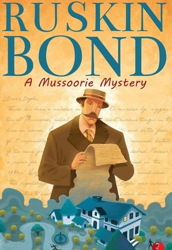 A Mussoorie Mystery by Ruskin Bond USA