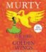 The Bird with Golden Wings by Sudha Murty USA