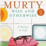 Wise and Otherwise by Sudha Murthy USA