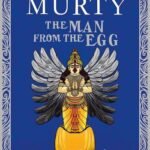 The Man from the Egg by Sudha Murty USA